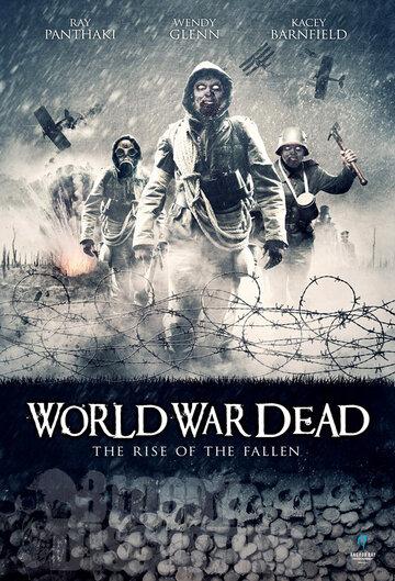 World War Dead: Rise of the Fallen - Группа начинающих кинодокументалистов рассказывает о забытых страницах истории Первой мировой войны. Но эти «страницы» восстают и напоминают о себе полчищами оживших мертвецов.